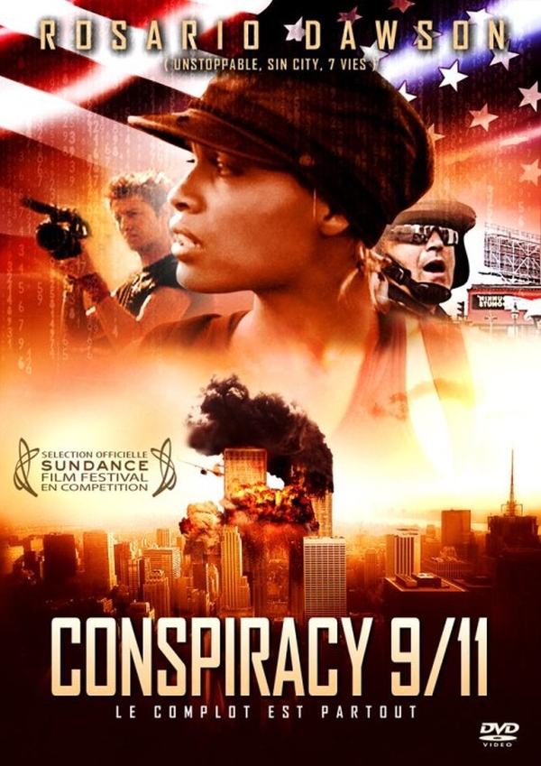 This Revolution Conspiracy 9/11 Rosario Dawson